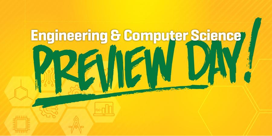 Engineering & Computer Science Preview Day